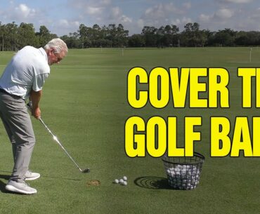 How to Cover the Ball Through Impact in Golf (Ball-Striking Secret)!!