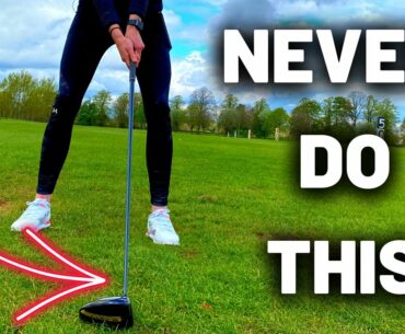 NEVER DO THIS ONE THING WHEN HITTING YOUR DRIVER PLEASE!