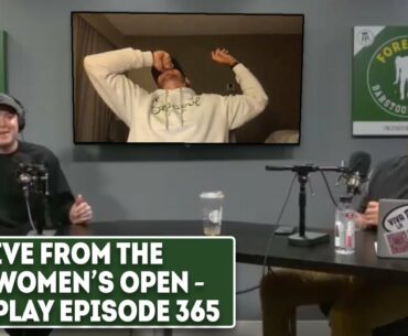 Riggs Confesses To #Fartgate - Fore Play Episode 365
