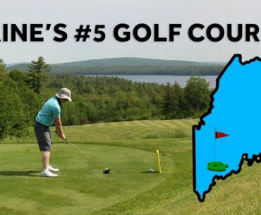 I Played a Top 5 Golf Course! | Belgrade Lakes Golf Club