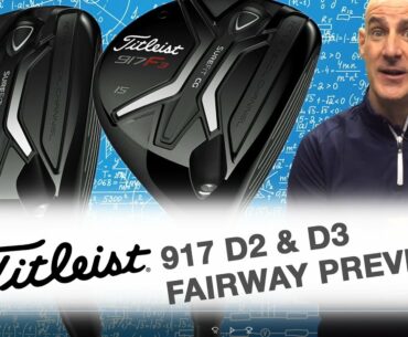 Titleist 917 F2 & F3 Fairway Woods Preview