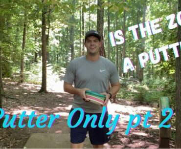 Putter Only Round pt.2 | The Trails DGC (Anderson, SC) | DISCRAFT UNDERGROUND | TEAM INFINITE DISCS