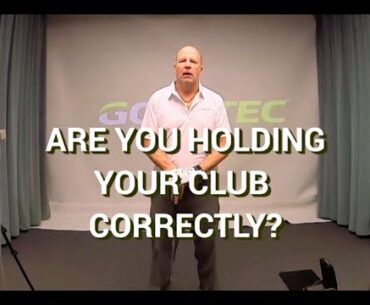 Coach Cairn- Tip On Improving Your Grip On Your Golf Club