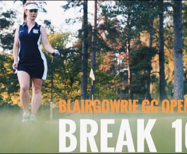Can we Break 100 At the Blairgowrie Golf Club Open