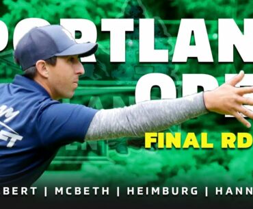 2021 Portland Open | FINAL RD, B9 CHASE | Gilbert, McBeth, Heimburg, Hannum | DGPT