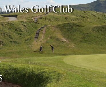North Wales Golf Club - Long time coming - Part 5