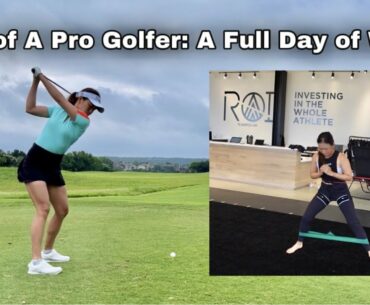 What a Full Workday Looks Like for a Professional Golfer