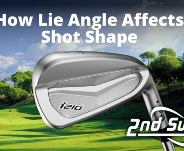 How Lie Angle Affects Shot Shape
