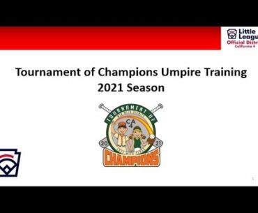California District 4 Tournament of Champions Umpire Training 2021