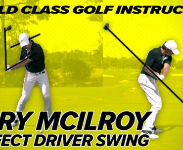 Rory Mcllroy Driver Swing - The Perfect Driver Swing! - Craig Hanson Golf