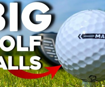 Playing golf with BIG balls...is BIGGER easier?
