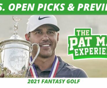 2021 US Open Picks, Bets, Predictions, One and Done | 2021 Fantasy Golf Picks