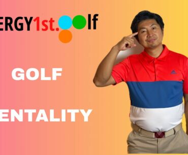 The Correct Golf Mentality