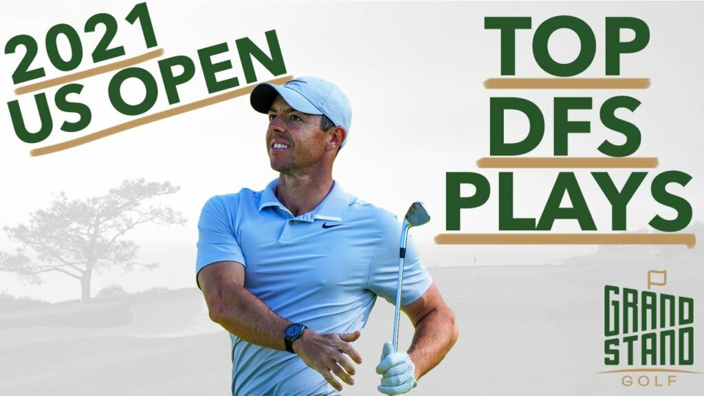 2021 U.S. Open PGA DFS Picks FOGOLF