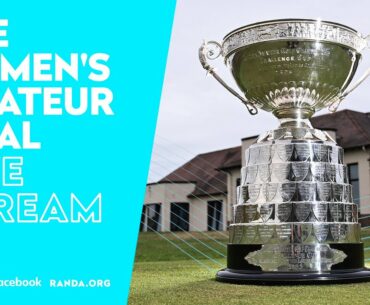 The 118th Women's Amateur Final | Watch LIVE