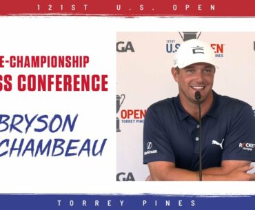 Bryson DeChambeau: "I'm Going to be Trying to Bomb It As Much As Possible"