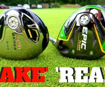 'FAKE' HONMA 3 WOOD Vs 'REAL' CALLAWAY EPIC FLASH -