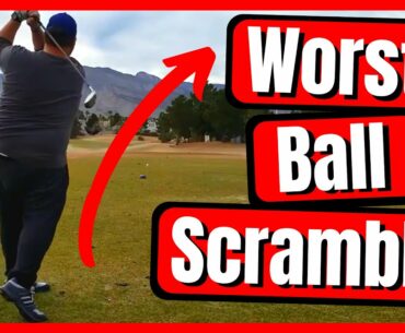 We Play Worst Ball Scramble at Durango Hills Golf Course in Las Vegas
