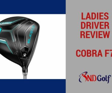 Ladies Cobra F7 Driver review with Michelle Harvey (Round 1)