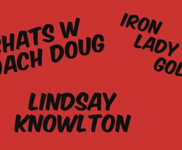 Covid Chats w Lindsay Knowlton (Iron Lady Golf)