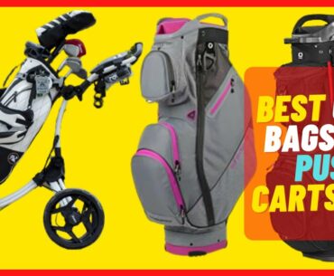 Best Golf Bags for Push Carts 2021 ||  Which Is The Best Golf Bags for Push Carts  Cart For You?