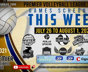 PVL 2021 OPEN CONFERENCE GAMES SCHEDULE THIS WEEK | JULY 26 to AUGUST 1, 2021