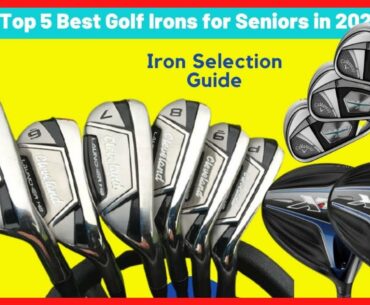 Top 5 Best Golf Irons for Seniors in 2021 | Iron Selection Guide | Golf Topic Reviews