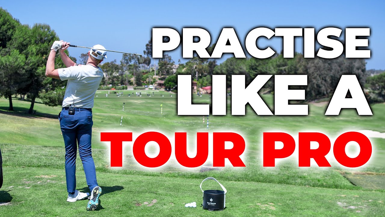 How To Practise Golf Like A TOUR PRO | ME AND MY GOLF How To Practise Golf Like A TOUR PRO | ME AND MY GOLF