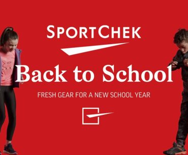 Sport Chek | Back to School 2021