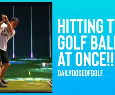 Hitting Two Golf Balls At Once