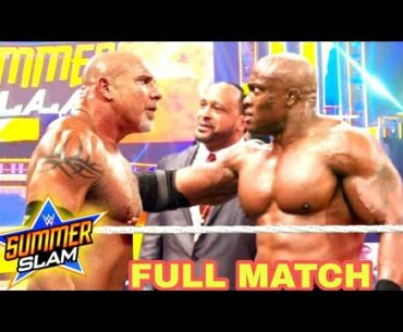 Bobby Lashley VS GoldBerg Full Match I Summerslam 2021 | WWE Championship Bobby Lashley Vs Gold Berg