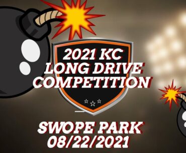KANSAS CITY DISC GOLF LONG DRIVE COMPETITION | 2021