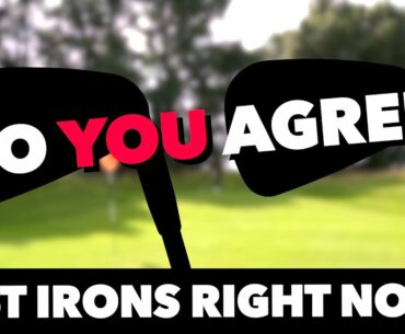 My two FAVOURITE IRONS go head to head!