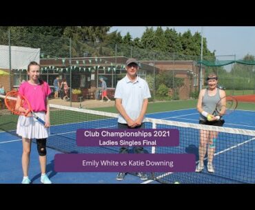 Club Championships 2021 Ladies Singles Final