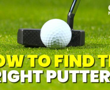 HOW TO FIND THE RIGHT PUTTER??