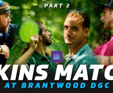 MIC'D UP SKINS MATCH AT BRANTWOOD DGC | Wysocki, Conrad, Orum, Queen | Part 2 | GATEKEEPER MEDIA