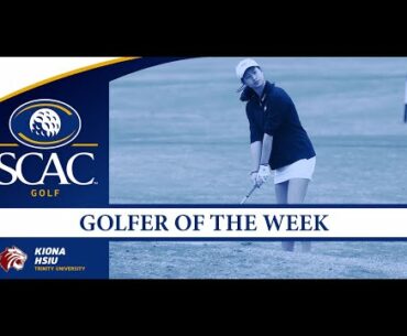 Kiona Hsiu, Trinity University, 2021 Fall Women's Golfer of the Week (Week 1)