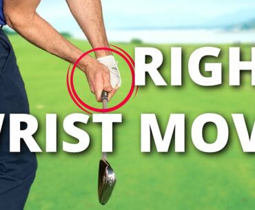 HOW TO MOVE THE RIGHT WRIST FOR AN EASY GOLF SWING FINAL