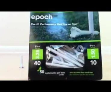 Epoch Golf Tee Review