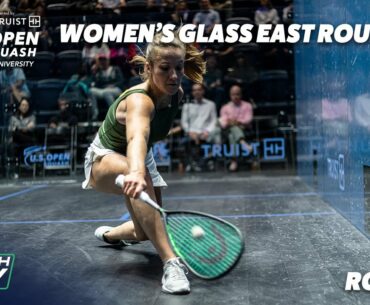 Squash: U.S. Open 2021 - Women's Glass East Roundup - Rd 1