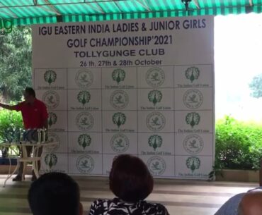 IGU Eastern India Ladies & Junior Girls Golf Championship on 25th  28th October 2021 at Tolly club