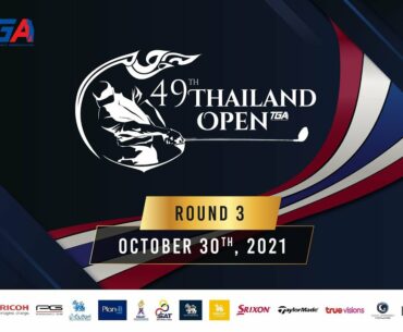 THAILAND OPEN 2021 (3rd ROUND) October 30,2021
