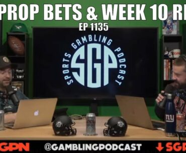 NFL Week 10 Recap & Monday Night Football Prop Bets - MNF Prop Bets - Free NFL Picks Today - SGPN