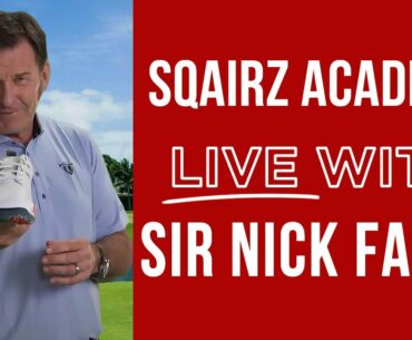 SIR NICK FALDO - Live Online Training (SQAIRZ Academy Live Exclusive)