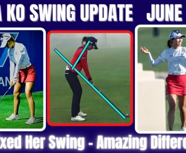Lydia Ko Golf Swing Update ( June 2021 ) - Swing Fixed!