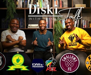 EP 111 | KAIZER CHIEFS | ORLANDO PIRATES | MAMELODI SUNDOWNS | SWALLOWS | DSTV PREMIERSHIP