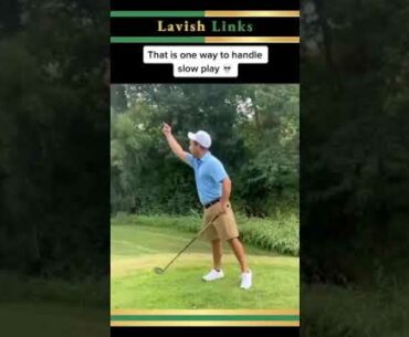 When You're STUCK Behind SLOW Golfers