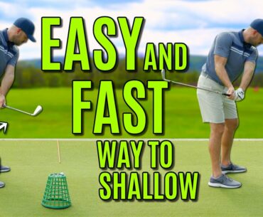 The EASIEST And FASTEST Way To Shallow The Golf Club