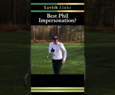 The GREATEST Phil Mickelson Impression?