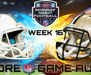 Miami Dolphins @ New Orleans Saints NFL Week 16 Live Stream WATCH PARTY